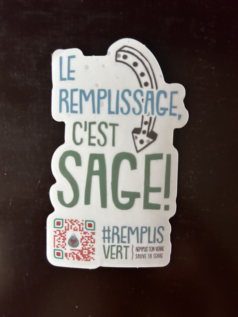 Le remplissage, c'est sage! - Autocollant fond blanc - FR